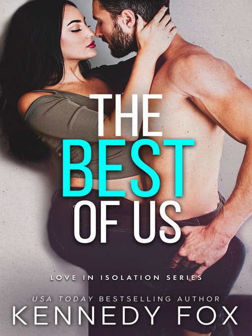 Title details for The Best of Us by Kennedy Fox - Available